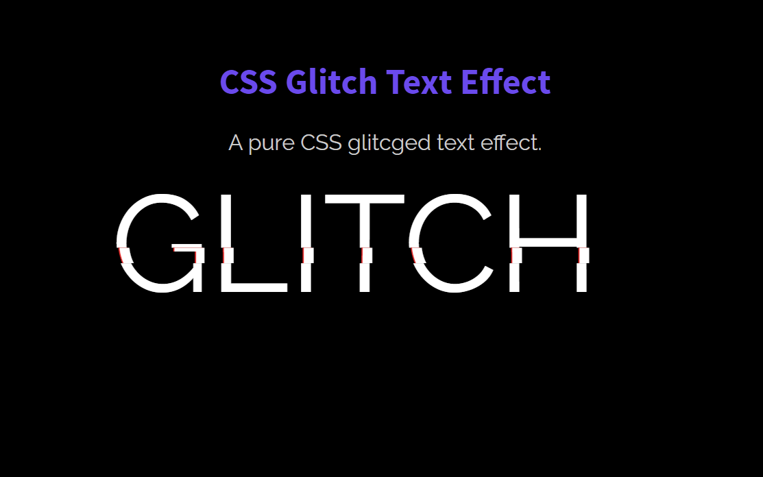 Glitch Text Effect using CSS